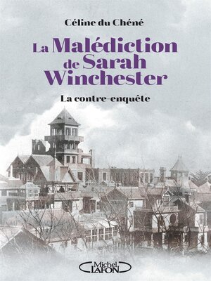 cover image of La Malédiction de Sarah Winchester